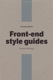 Pocket Guide to Front-end Style Guides (eBook, ePUB)