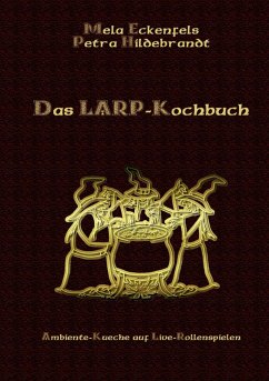 Das LARP-Kochbuch (eBook, ePUB)