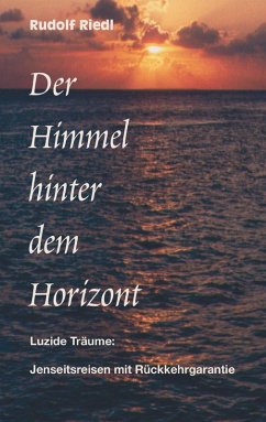 Der Himmel hinter dem Horizont (eBook, ePUB) - Riedl, Rudolf