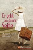 Er geht an deiner Seite (eBook, ePUB)