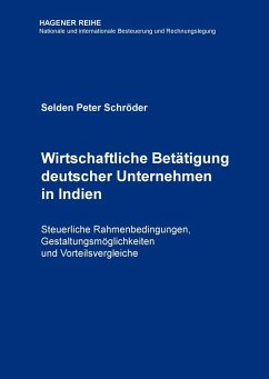 Wirtschaftliche Betätigung deutscher Unternehmen in Indien (eBook, ePUB) - Schröder, Selden Peter