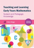 Teaching and Learning Early Years Mathematics (eBook, ePUB)