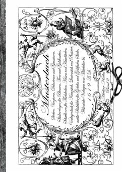 Musterbuch Sticken, Verzieren, Dekorieren und Garnieren. Historische Vorlagen vom Mittelalter bis 1619 (eBook, ePUB)