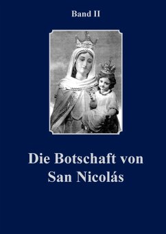 Die Botschaft von San Nicolàs Band II (eBook, ePUB) Cover Die Botschaft von San Nicolàs Band II (eBook, ePUB)