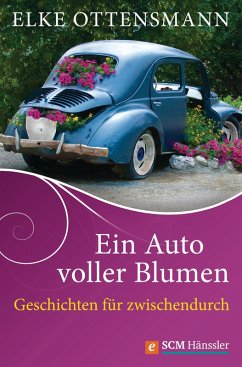 Ein Auto voller Blumen (eBook, ePUB) - Ottensmann, Elke