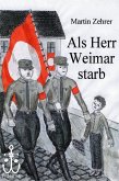 Als Herr Weimar starb (eBook, ePUB)