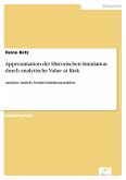 Approximation der Historischen Simulation durch analytische Value at Risk (eBook, PDF)