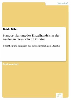 Standortplanung des Einzelhandels in der Angloamerikanischen Literatur (eBook, PDF) - Mihm, Guido