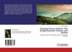 Sméagol Versus Gollum: The Bridge Between Fantasy and Reality