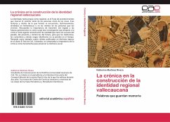 La crónica en la construcción de la identidad regional vallecaucana - Martínez Rivera, Katherine