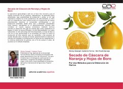 Secado de Cáscara de Naranja y Hojas de Bore