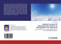 Judicial Control Of Administrative Action In Bangladesh: An Appraisal