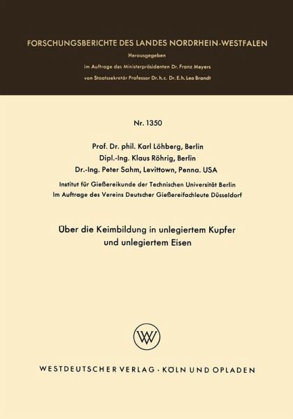 Über die Keimbildung in unlegiertem Kupfer und unlegiertem Eisen Über die Keimbildung in unlegiertem Kupfer und unlegiertem Eisen