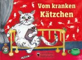 Vom kranken Kätzchen Vom kranken Kätzchen