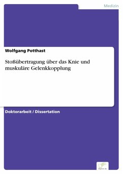 Stoßübertragung über das Knie und muskuläre Gelenkkopplung (eBook, PDF) - Potthast, Wolfgang