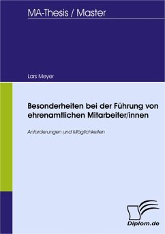 Besonderheiten bei der Führung von ehrenamtlichen Mitarbeiter/innen (eBook, PDF) - Meyer, Lars