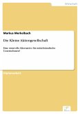 Die Kleine Aktiengesellschaft (eBook, PDF)