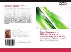 Trigo Sarraceno o Alforfón: Grado de información y aceptación - Fantasia, María Rocío