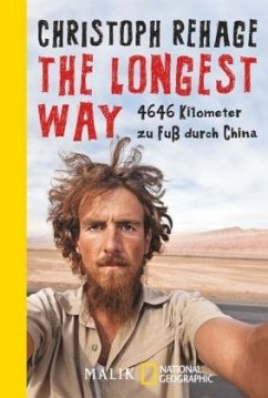 The Longest Way - Rehage, Christoph