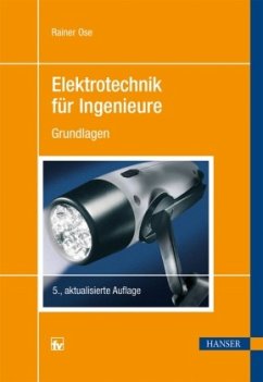 Grundlagen / Elektrotechnik für Ingenieure - Ose, Rainer