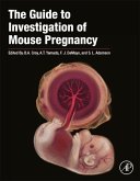The Guide to Investigation of Mouse Pregnancy