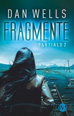 Fragmente / Partials Bd.2 - Wells, Dan