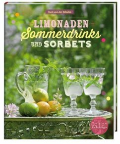 Limonaden, Sommerdrinks und Sorbets - Winden, Usch von der