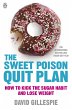 The Sweet Poison Quit Plan - Bild 1