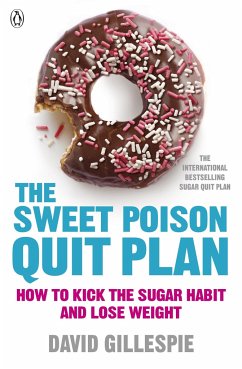 The Sweet Poison Quit Plan - Gillespie, David