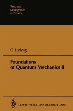 Foundations of Quantum Mechanics - Ludwig, Günther