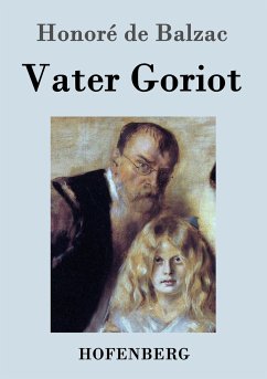 Vater Goriot - Honoré de Balzac