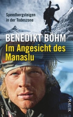 Im Angesicht des Manaslu - Böhm, Benedikt