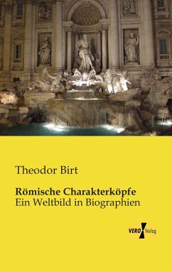 Römische Charakterköpfe - Birt, Theodor