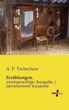 Erzählungen. - Tschechow, Anton Pawlowitsch