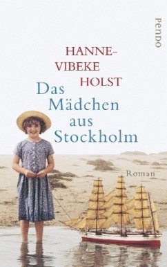 Das Mädchen aus Stockholm - Holst, Hanne-Vibeke