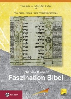 Faszination Bibel - Marböck, Johannes