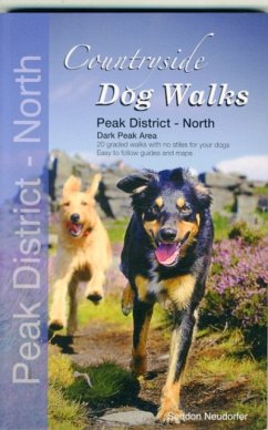 Countryside Dog Walks - Peak District North - Seddon, Gilly; Neudorfer, Erwin