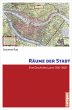 Räume der Stadt - Bild 1