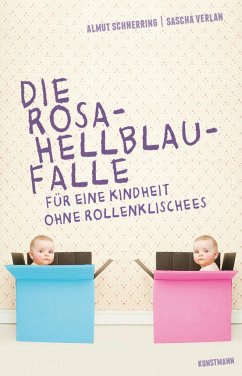 Die Rosa-Hellblau-Falle - Verlan, Sascha;Schnerring, Almut