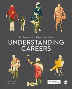 Understanding Careers - Inkson, J. H. "Kerr";Dries, Nicky;Arnold, John
