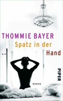 Spatz in der Hand - Bayer, Thommie