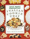 Sweet Maria's Italian Cookie Tray (eBook, ePUB)