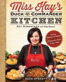 Miss Kay's Duck Commander Kitchen (eBook, ePUB) Miss Kay's Duck Commander Kitchen (eBook, ePUB)