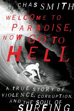 Cover Welcome to Paradise, Now Go to Hell (eBook, ePUB)