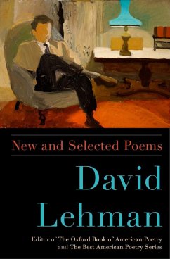 New and Selected Poems (eBook, ePUB) - Lehman, David