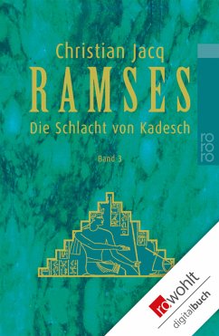 Ramses: Die Schlacht von Kadesch - Jacq, Christian