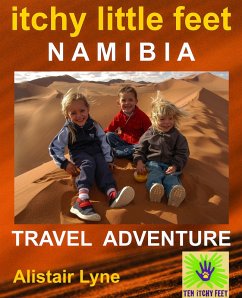 Cover Itchy Little Feet Namibia. A Travel Adventure. (eBook, ePUB)