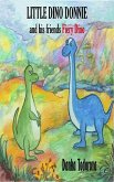 LITTLE DINO DONNIE and his friends Fiery Dino (eBook, ePUB)