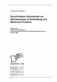 Verschiedene Instrumente zur Aktienanalyse in Verbindung mit Behavioral Finance (eBook, PDF)
