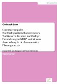 Untersuchung des Nachhaltigkeitsindikatorensatzes &quote;Indikatoren für eine nachhaltige Entwicklung in NRW&quote; und dessen Anwendung in der kommunalen Planungspraxis (eBook, PDF)